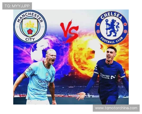 切尔西在激烈对决中迎战强敌，赛季关键战役能否力挽狂澜